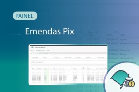 TCE-RS lança painel para controle das Emendas Parlamentares Pix