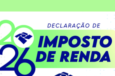Imposto de Renda 2026: Receita Federal divulga as regras